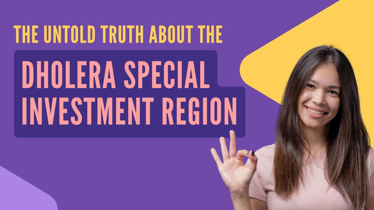 Dholera Special Investment Region